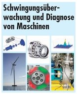 Schwingungsüberwachung und Diagnose 2007 – Trends & Innovationen