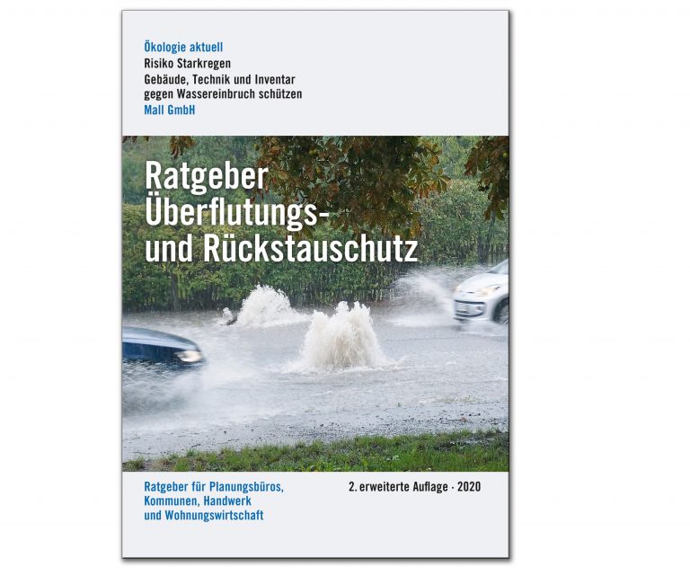 Ratgeber Rückstauschutz 2。erweiterter Auflage: Wirksame Maßnahmen zum Überflutungs- und Rückstauschutz